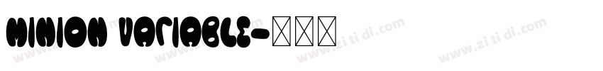 minion variable字体转换